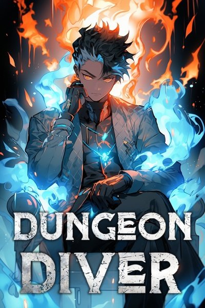 Dungeon Diver: Stealing A Monster's Power