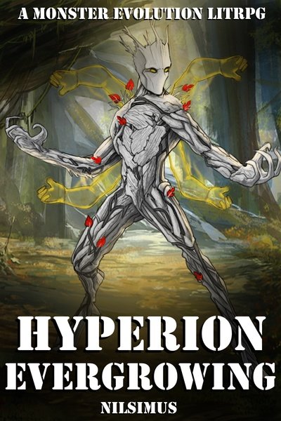 Hyperion Ever Growing: A Monster Evolution LitRPG